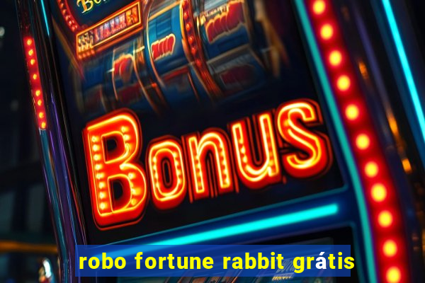 robo fortune rabbit grátis